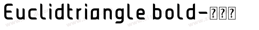 Euclidtriangle bold字体转换
